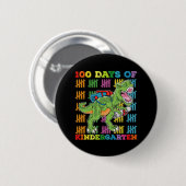 100 Tage Kindergarten T Rex Dinosaur Schule Button (Vorne & Hinten)