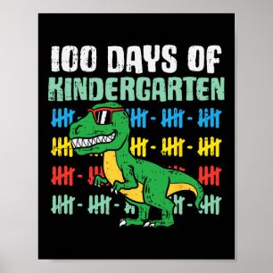 100 Tage Kindergarten Trex Dinosaurier 100. Tag s Poster