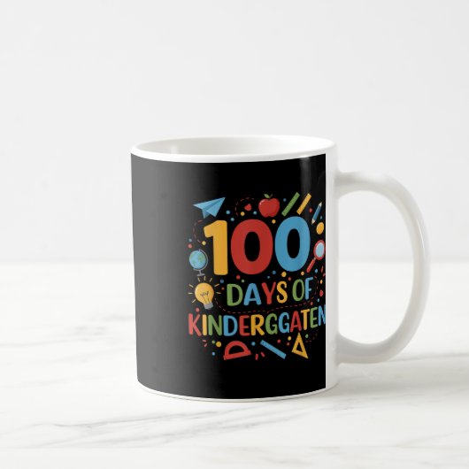 100 Tage Kindergartenschule 100 Tage Kaffeetasse (Rechts)
