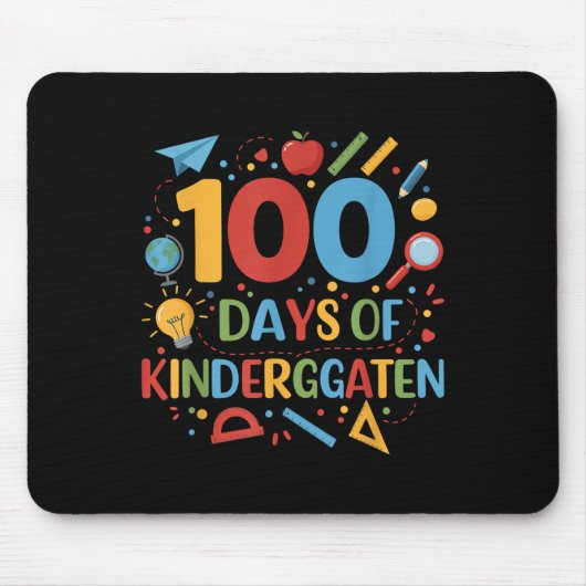 100 Tage Kindergartenschule 100 Tage Mousepad (Vorne)