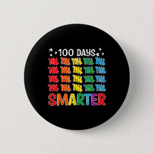 100 Tage klüger 100. Schullehrer Kinder Button