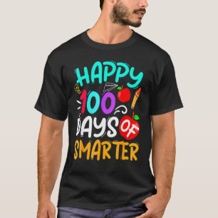 100 Tage klüger für Lehrer Kinder glücklich 100 Ta T-Shirt