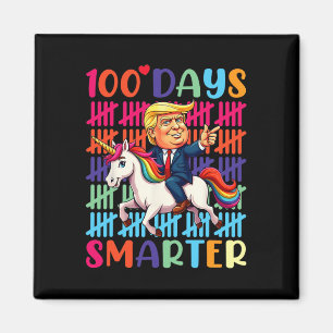 100 Tage klüger Trump mit einem Dinosaurier-T-Rex- Magnet