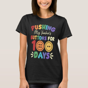 100 Tage lang die Tasten meines Lehrers drücken T-Shirt