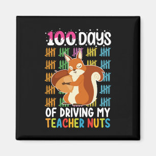 100 Tage lang macht mich mein Eichhörnchen-Lehrer  Magnet