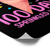 100 Tage lang mit Eiscreme gesprinst am 100. Poster (Ecke)