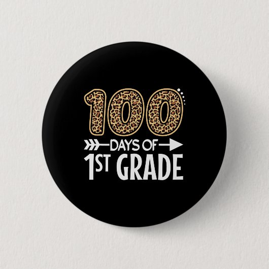 100 Tage Lehrer erster Klasse 100 Tage Button (Vorderseite)