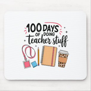 100 Tage Lehrerarbeit glücklich 100 Tage Mousepad