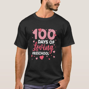 100 Tage Liebe Vorschule 100. Schultag T T-Shirt