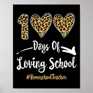100 Tage liebende Schule glücklich 100. Schultag Poster