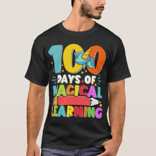 100 Tage magisches Lernen 100 Tage 100 Tage  T-Shirt