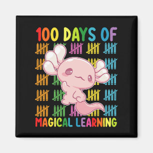 100 Tage Magisches Lernen Axolotl Schule Magnet