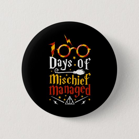 100 Tage Mischief gelang 100. Schultag Button (Vorderseite)