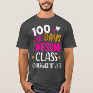 100 Tage mit meinem Phantastischen Kindergartenleh T-Shirt