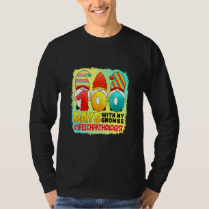 100 Tage mit meinen Gnomen sprechen Pathologe - Te T-Shirt
