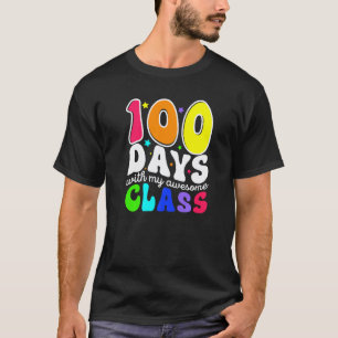 100 Tage mit meiner großartigen Klasse 100. Schult T-Shirt