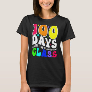 100 Tage mit meiner großartigen Klasse 100. Schult T-Shirt