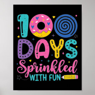 100 Tage mit viel Spaß am 100. Tag der Weichen Poster