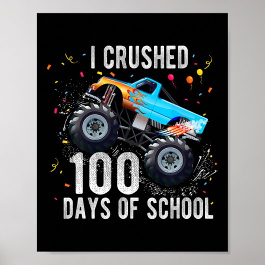 100 Tage Monster LKW 100 Scho-Tag Poster (Vorne)