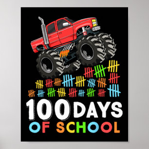 100 Tage Monster LKW 100 Scho-Tag Poster