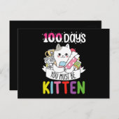 100 Tage müssen Sie die Schulkatzenkatze sein Postkarte (Vorne/Hinten)