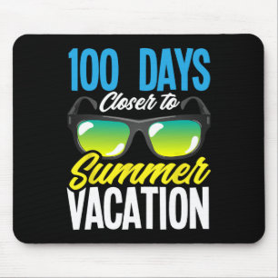 100 Tage Naher zum Sommerurlaub Student 100 Tage Mousepad