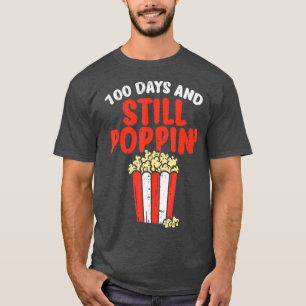 100 Tage noch Poppin Popcorn 100. Tag Schule T-Shirt