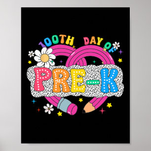 100 Tage Pre-K-Lehrer Bleistift 100 Tage schlauer Poster