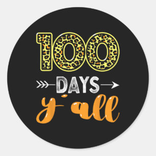 100 Tage pro Lehrer oder Student 100. Tag des Unte Runder Aufkleber