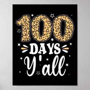 100 Tage pro Lehrerin Frauen Männer Kinder 100 Tag Poster