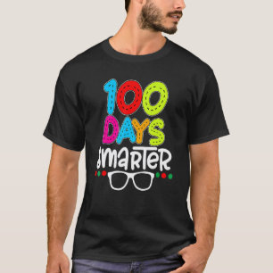 100 Tage schlauer 100. Schultag Lehrer Schüler T-Shirt