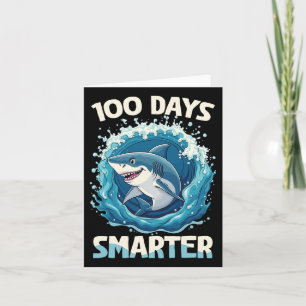 100 Tage Schlauer Hai 100. Schultag B Karte