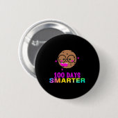 100 Tage schlaueres Smart Cookie mit Gles Niedlich Button (Vorne & Hinten)