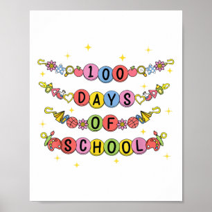 100 Tage Schularmband 100. Tag Mädchen Kinder Poster