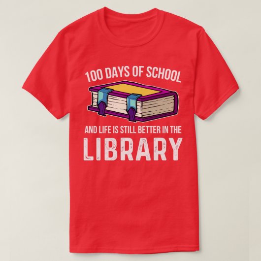 100 Tage Schulbibliothek Lehrer T-Shirt (Design vorne)