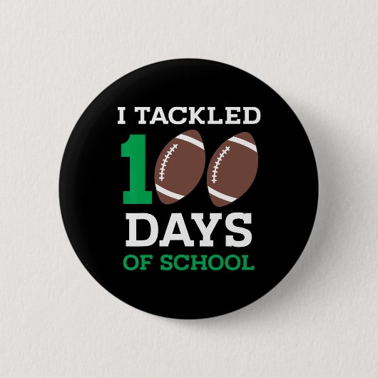 100 Tage Schule 100. Tag Fußball Schüler Button (Vorderseite)
