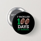 100 Tage Schule 100. Tag Fußball Schüler Button (Vorne & Hinten)