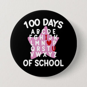 100 Tage Schule Alphabet 100. Tag Lehrer  Button