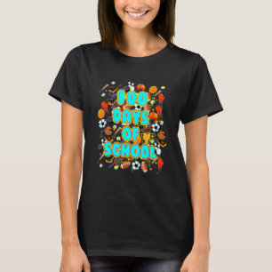 100 Tage Schule Ballsport Lehrer Oder Schüler T-Shirt