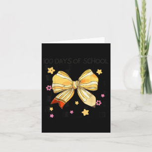 100 Tage Schule, Coquette Bow Kindergarten Teac Karte