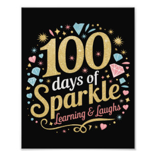 100 Tage Schule Funkeln Lernen und Lachen Fotodruck