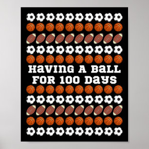 100 Tage Schule Fußball Basketball Football Jungen Poster
