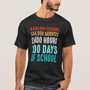 100 Tage Schule In Sek  Min  Std  Tage Lehrer T-Shirt