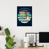 100 Tage Schule Lustiger Cooler Dinosaurier Schule Poster (Heimbüro)