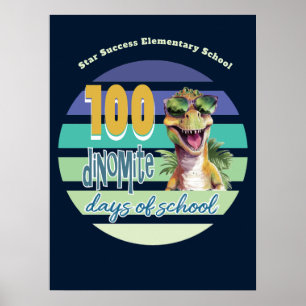100 Tage Schule Lustiger Cooler Dinosaurier Schule Poster
