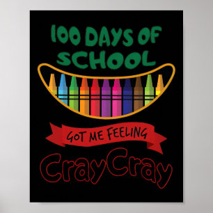 100 Tage Schule machen mich total verrückt  Poster