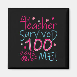 100 Tage Schule Mein Lehrer überlebte 100 Tage lan Magnet