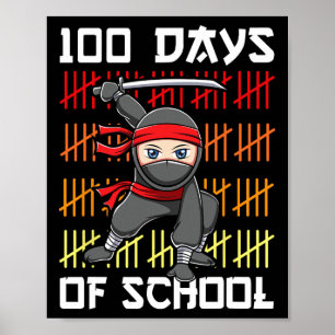 100 Tage Schule Ninja für Kinder Jungen Kampfkunst Poster