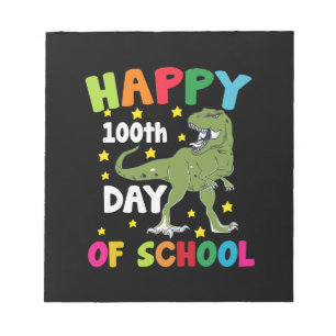 100 Tage Schule Trex 100. Tag der Schule  Notizblock