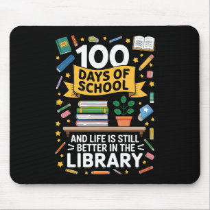 100 Tage Schule Und Das Leben Ist Immer Noch Besse Mousepad